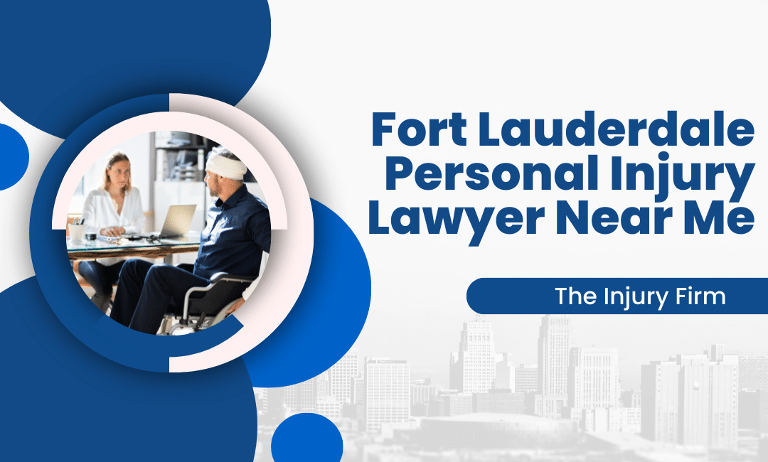 Fort Lauderdale Personal Injury Lawyer Near Me