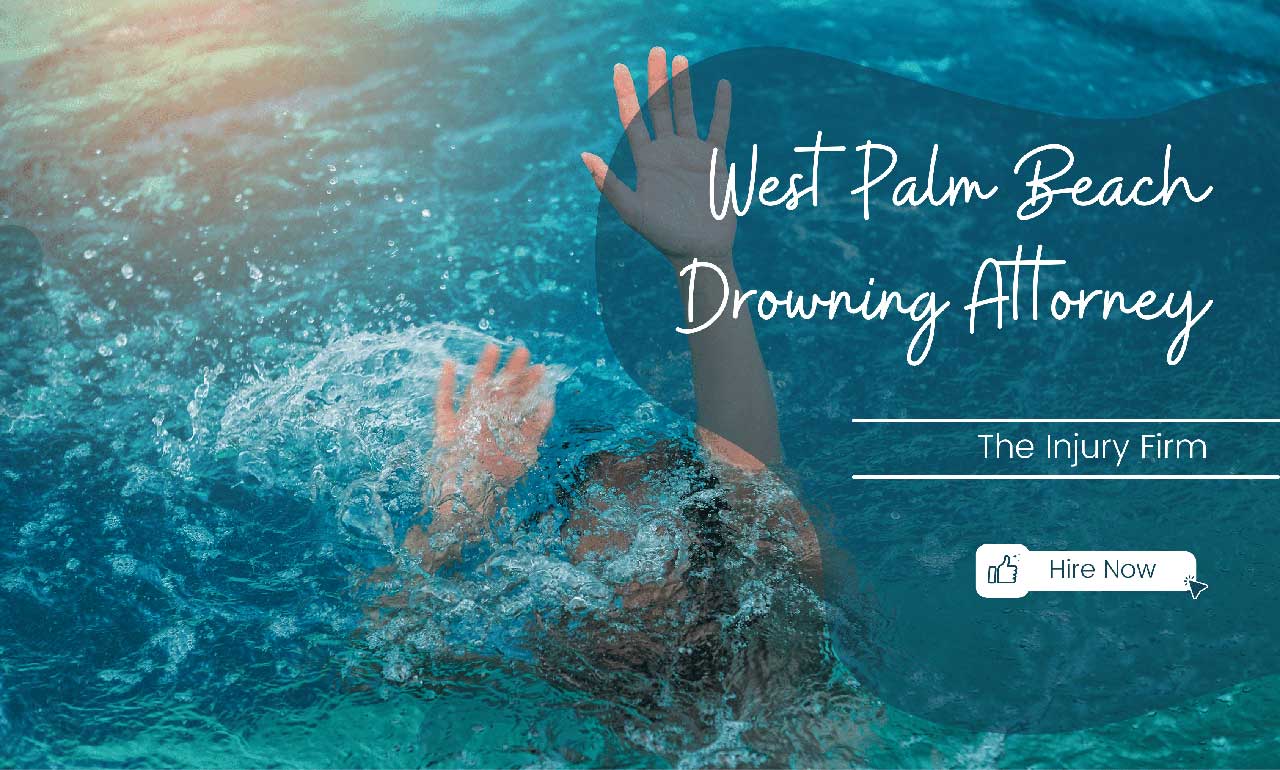 west palm beach drowning attorney