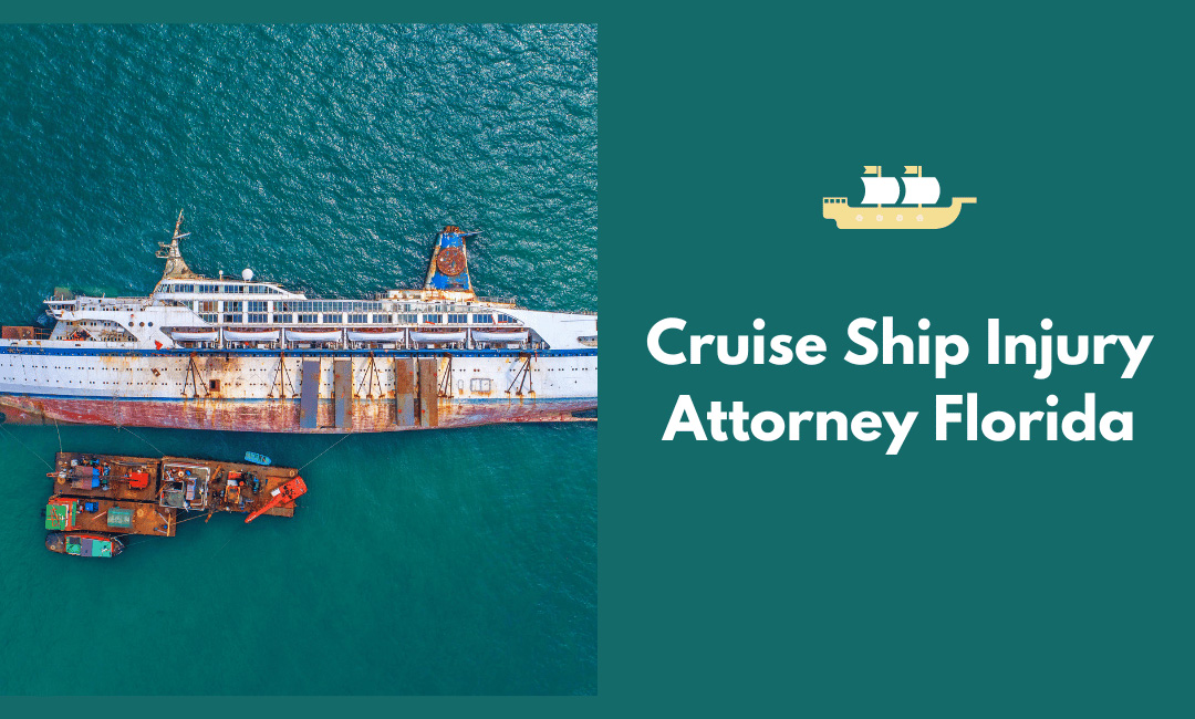 Cruise Ship Injury Attorney Florida