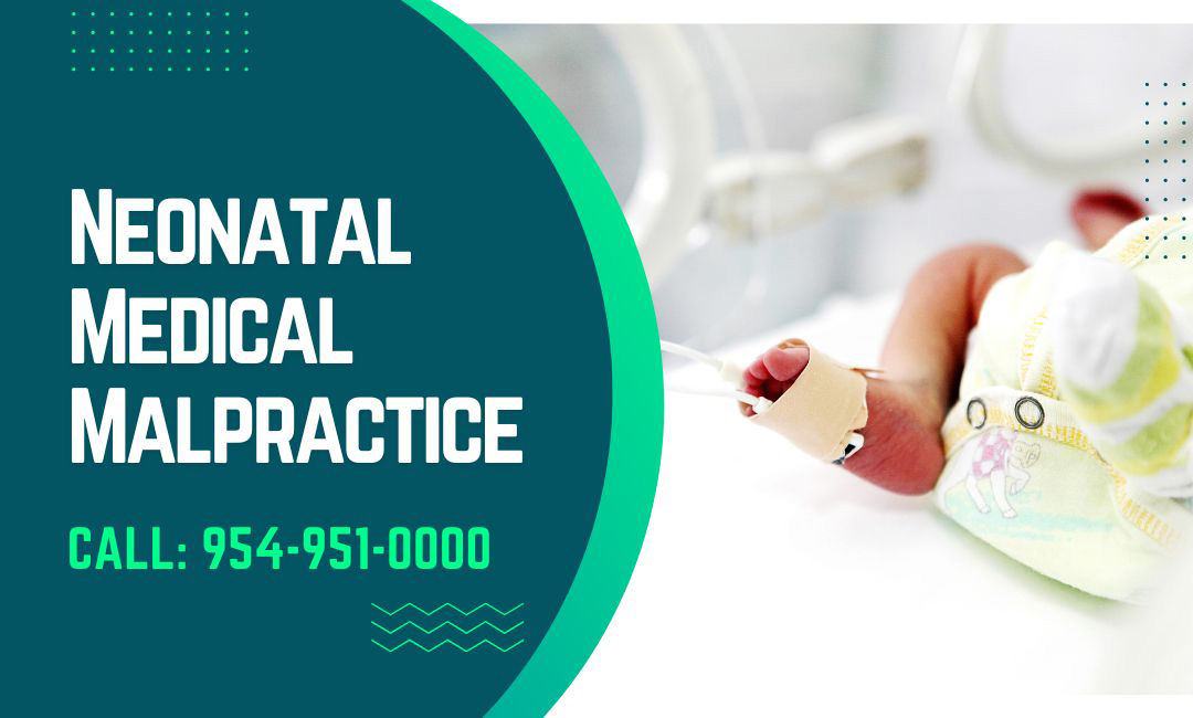 Neonatal Medical Malpractice A Comprehensive Guide