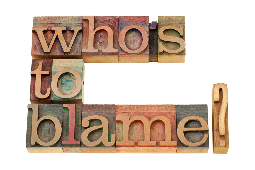 Who's to blame sign.